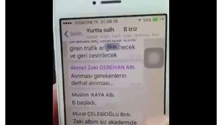 Fetullahçı Terör Örgütü mensubu askerler, darbe girişimi sırasında tüm yaşananları, oluşturdukları WhatsApp grubundan paylaştı.